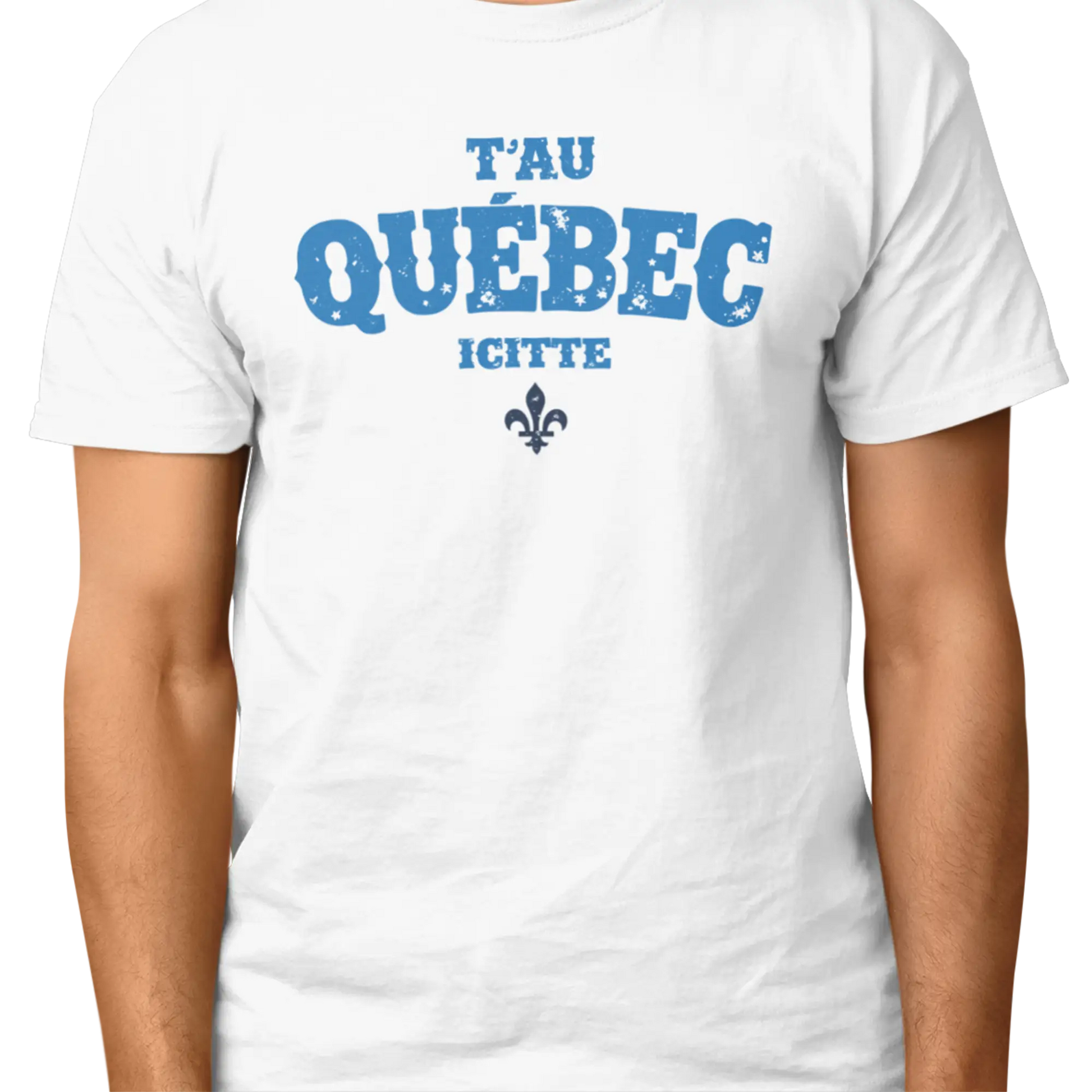 Local D’abord - T-Shirt - T-shirt - T’au Québec Icitte