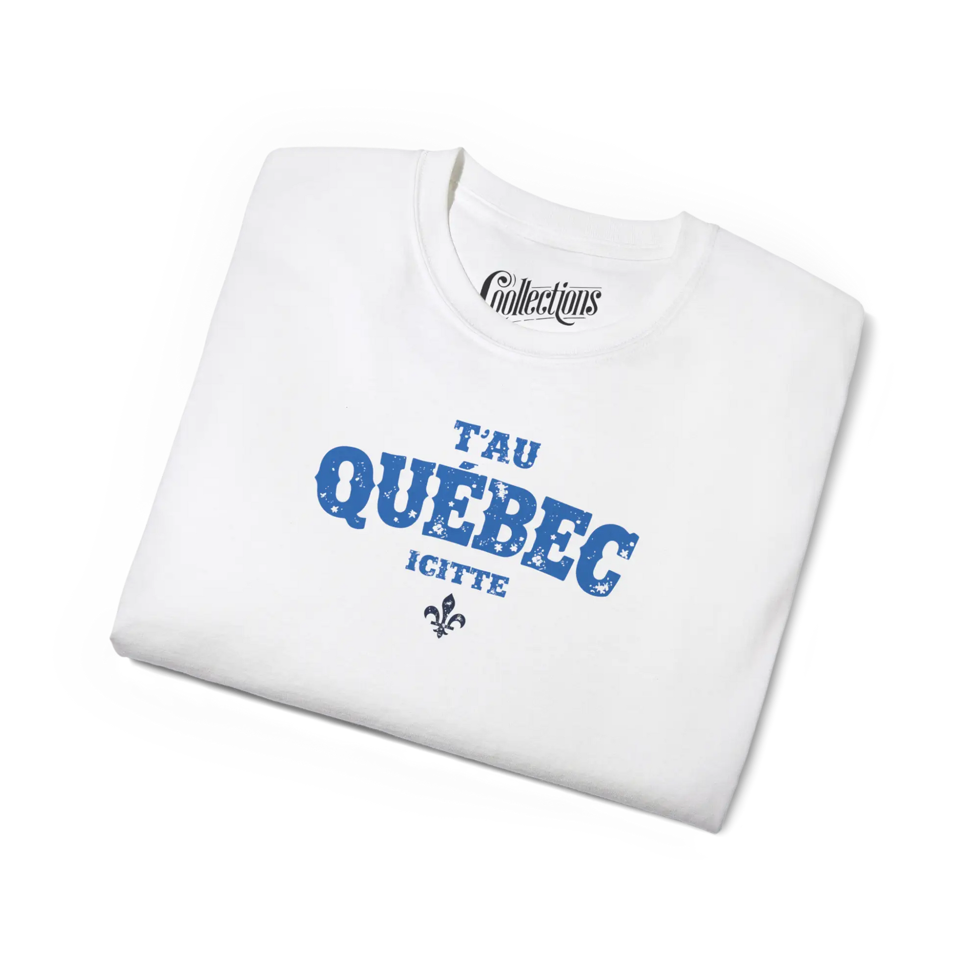 Local D’abord - T-Shirt - T-shirt - T’au Québec Icitte