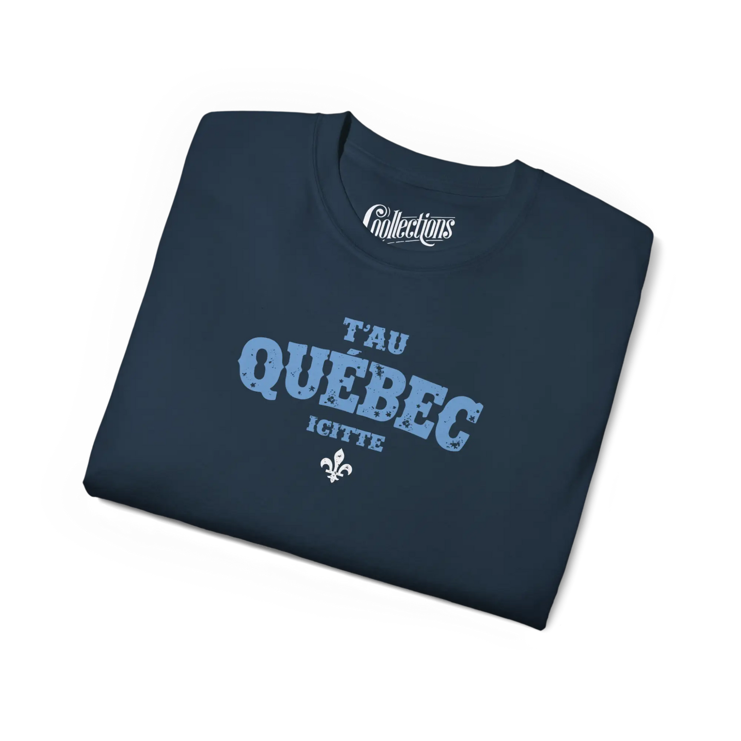 Local D’abord - T-Shirt - T-shirt - T’au Québec Icitte