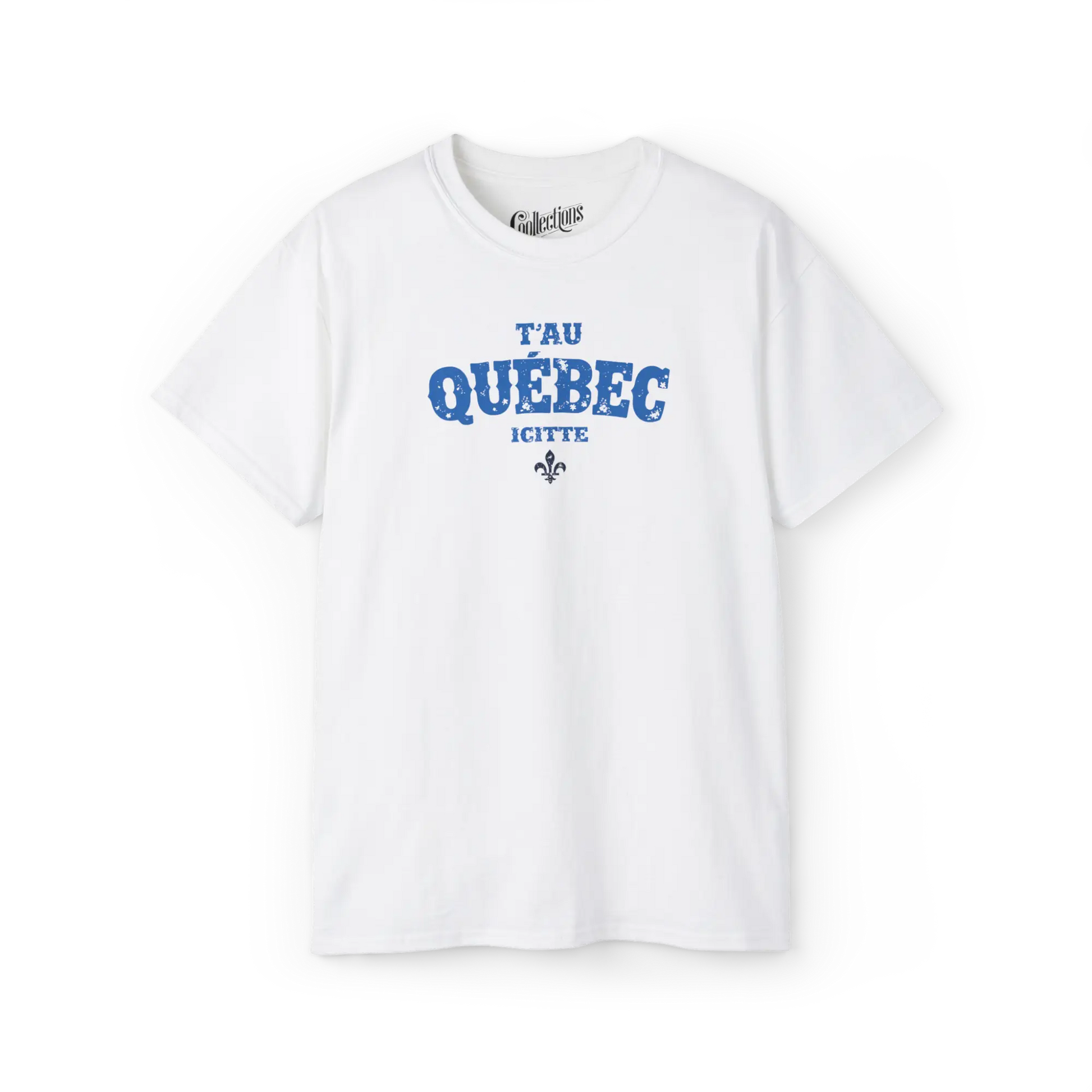Local D’abord - T-Shirt - T-shirt - T’au Québec Icitte