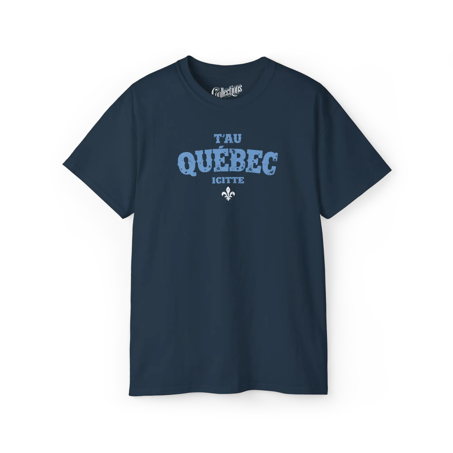 Local D’abord - T-Shirt - T-shirt - T’au Québec Icitte