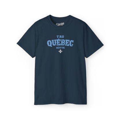 Local D’abord - T-Shirt - T-shirt - T’au Québec Icitte