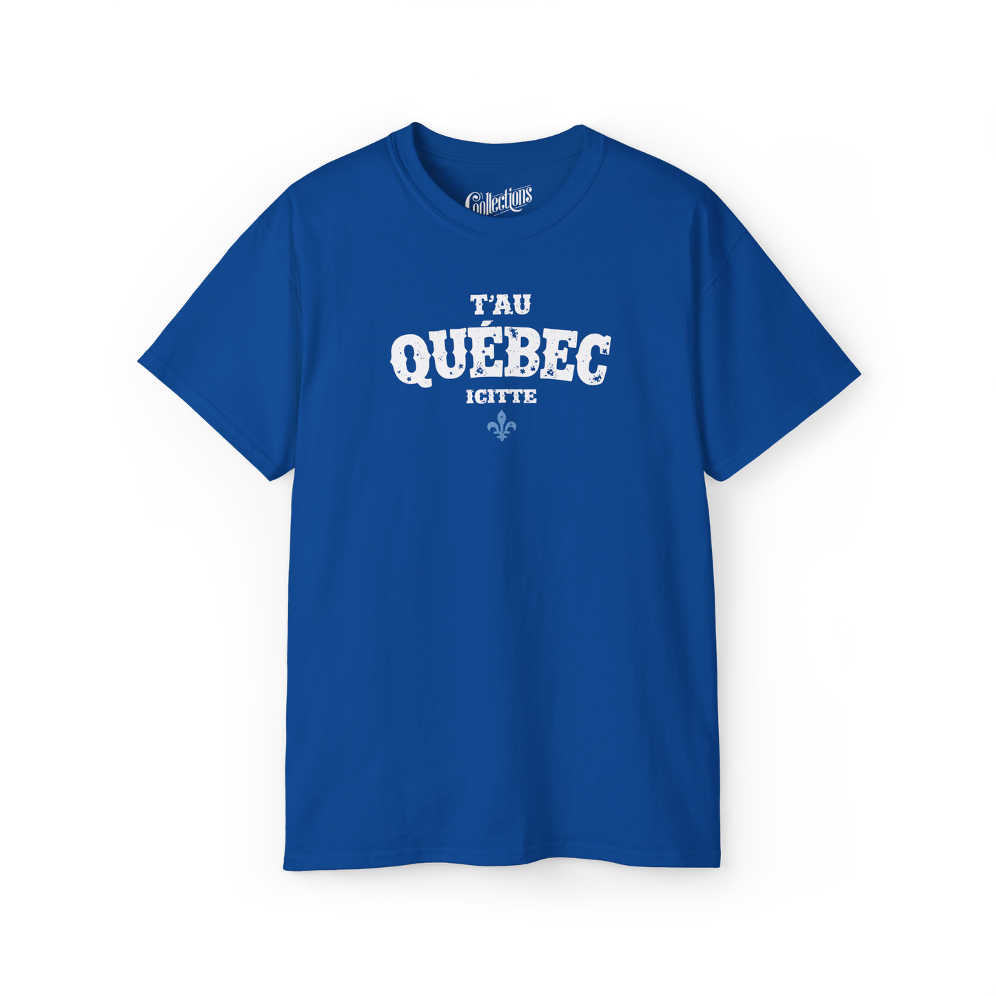 T-shirt - T’au Québec Icitte