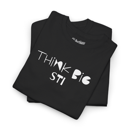 T-shirt - Think Big Sti