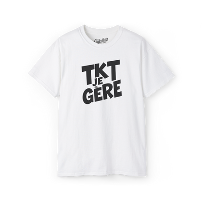 T-shirt – TKT, Je Gère