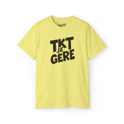 T-shirt – TKT, Je Gère