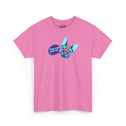 T-shirt – Trop cute pour toi!