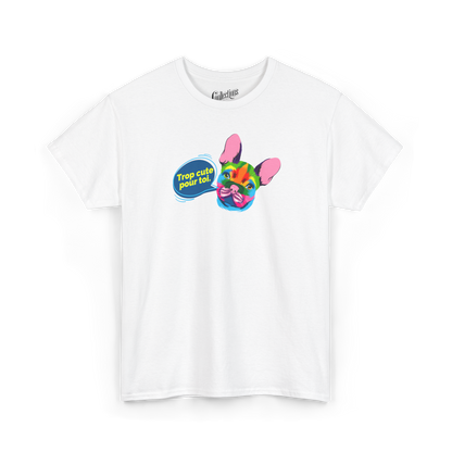 T-shirt – Trop cute pour toi!