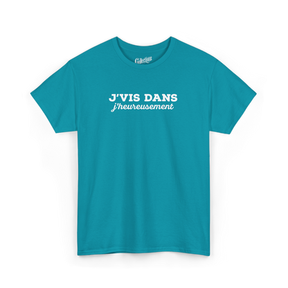 T-shirt – J’vis dans J’Heureusement